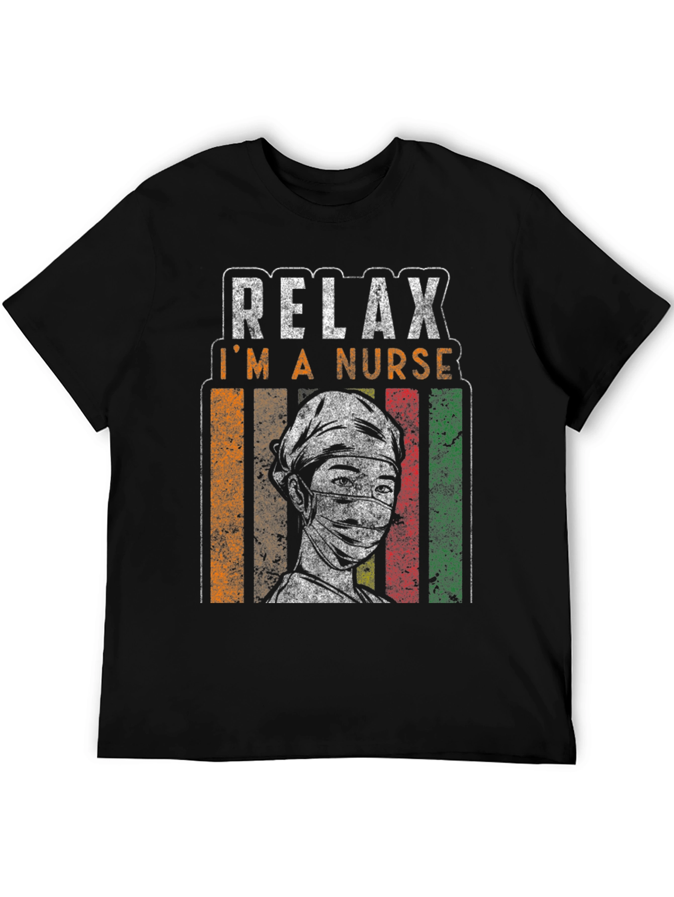 Relax Im A Nurse Graphic Tee
