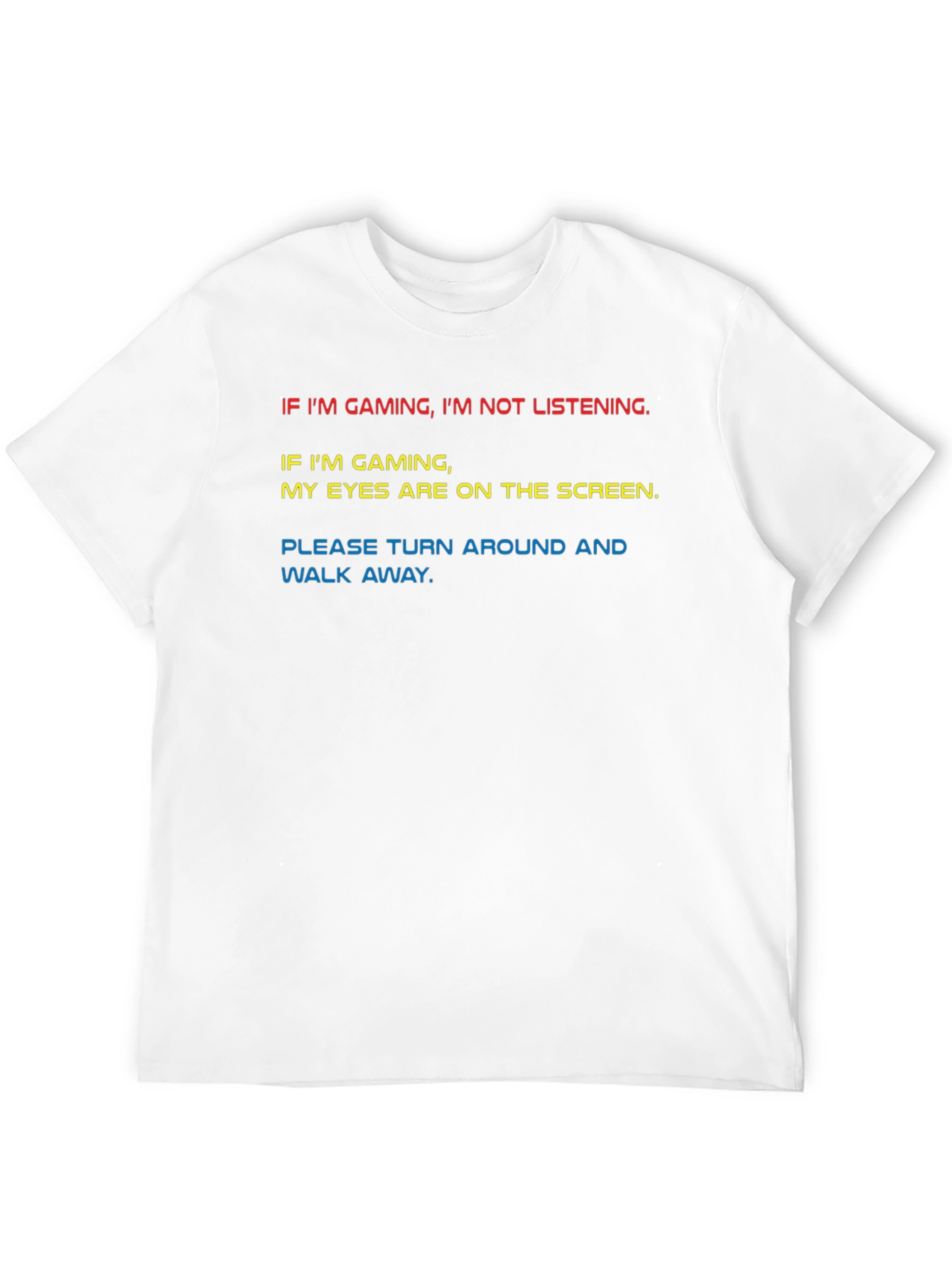 Gamer T-Shirt - Funny Gaming Slogan Tee