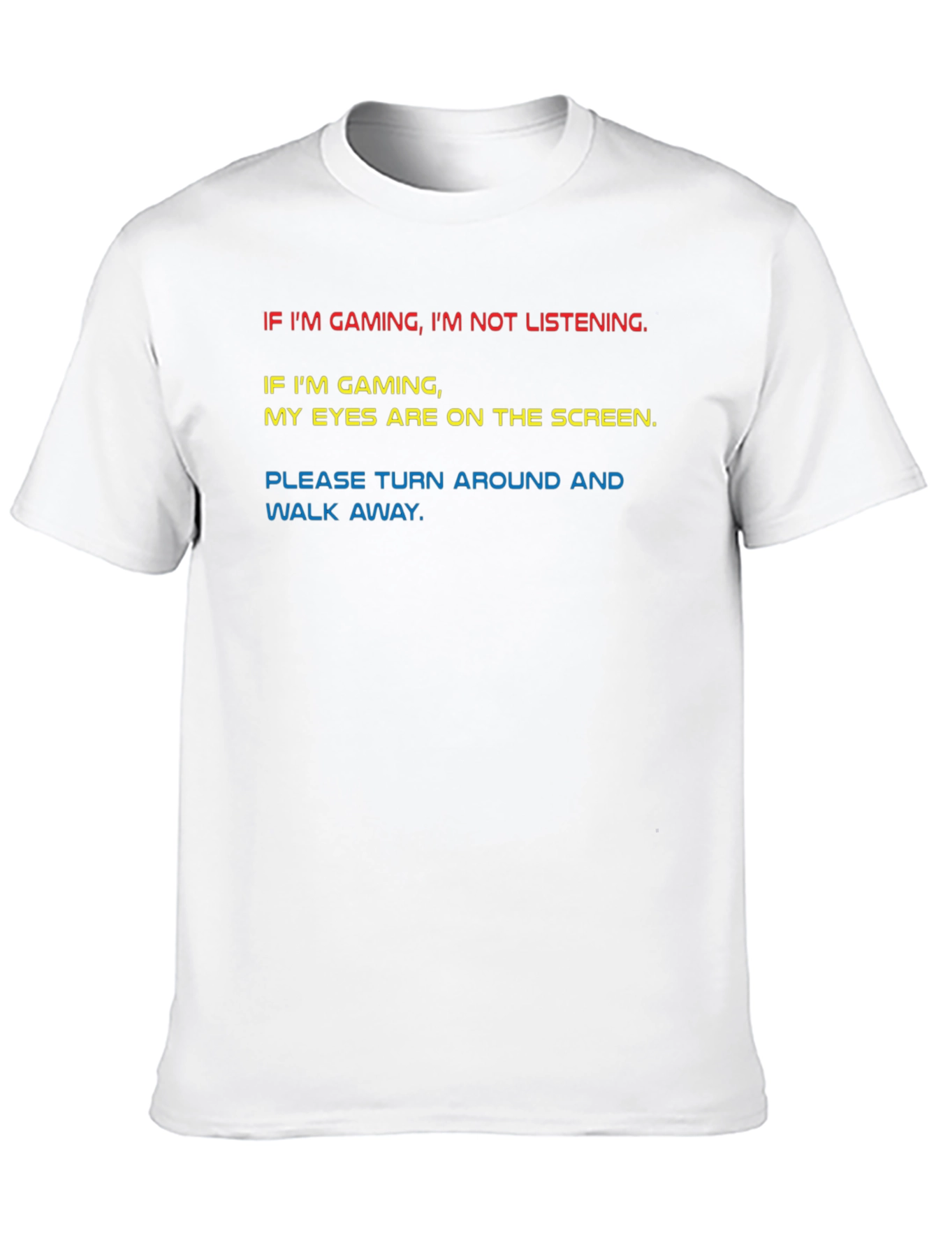 Gamer T-Shirt - Funny Gaming Slogan Tee
