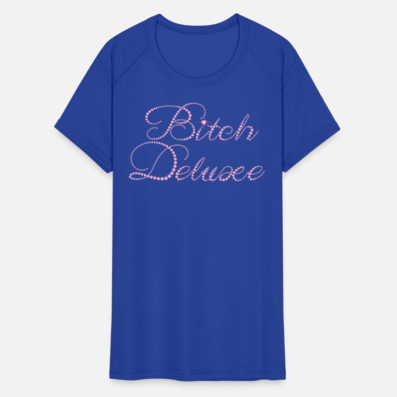 Bitch Deluxe