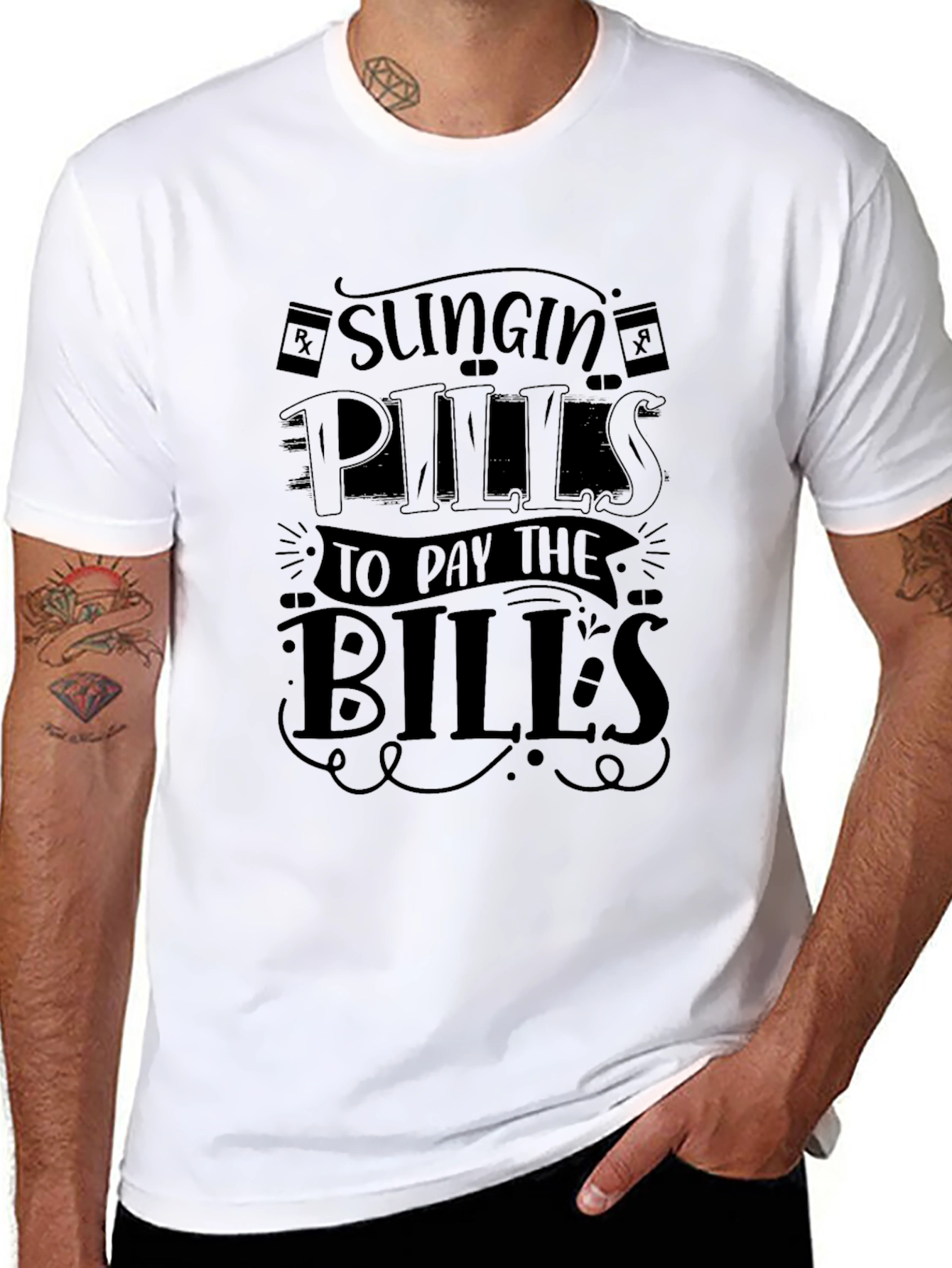 Slingin Pills to Pay Bills Funny Graphic Tee