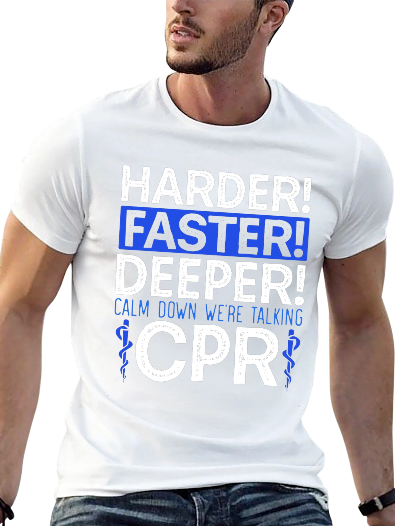 Harder Faster Deeper CPR T-Shirt