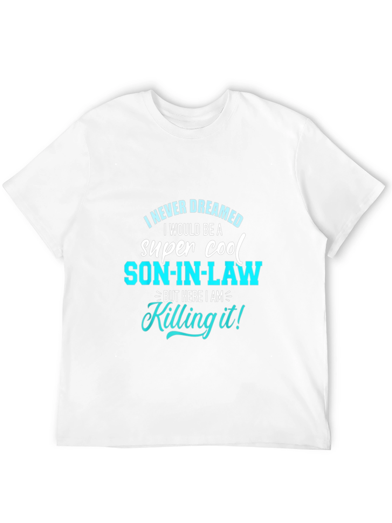 Cool Son-in-Law Graphic Tee