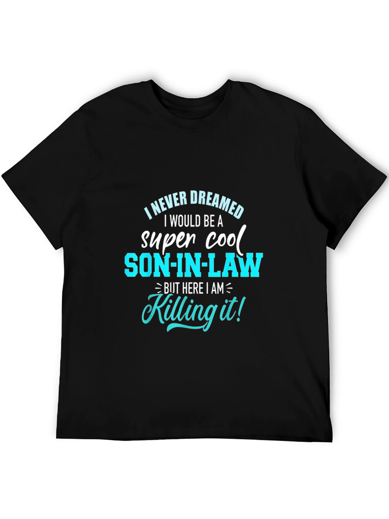 Cool Son-in-Law Graphic Tee
