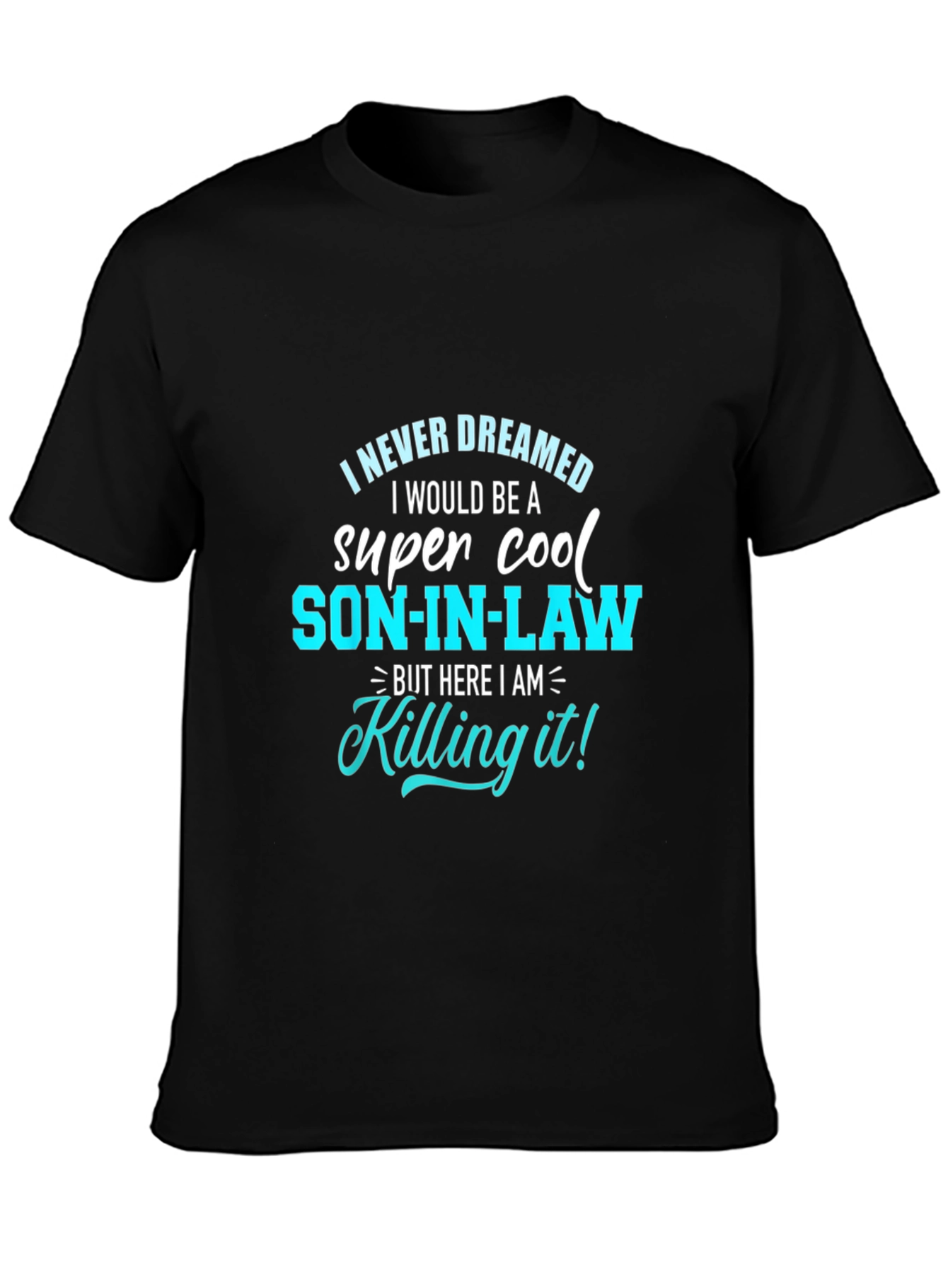 Cool Son-in-Law Graphic Tee