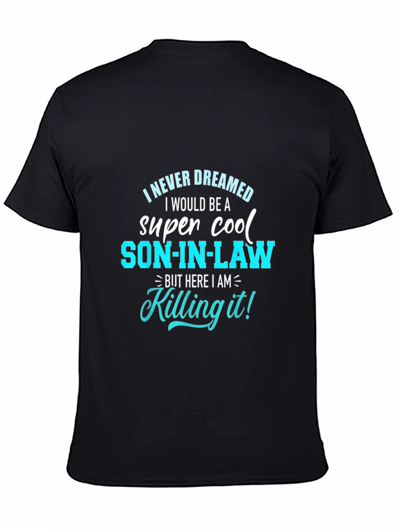 Cool Son-in-Law Graphic Tee