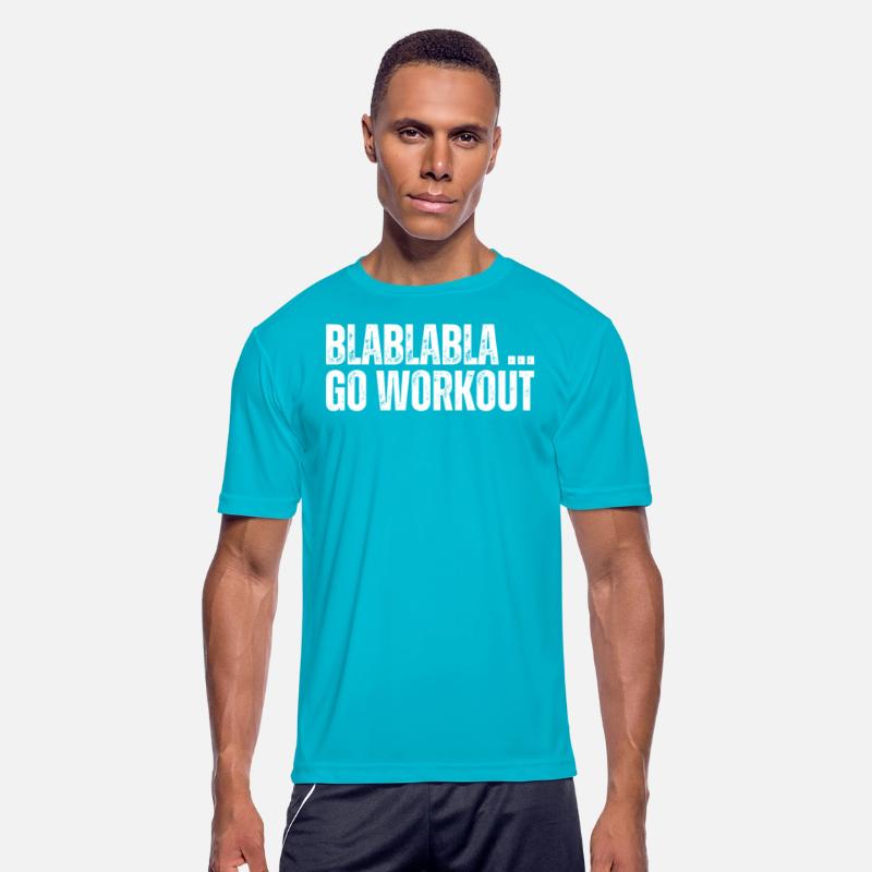 Blablabla Go Workout Funny Work Out Gym No Excuses