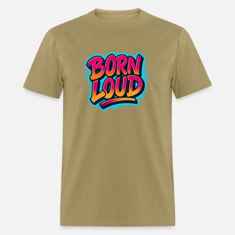 Born Loud – Graffiti Power Statement