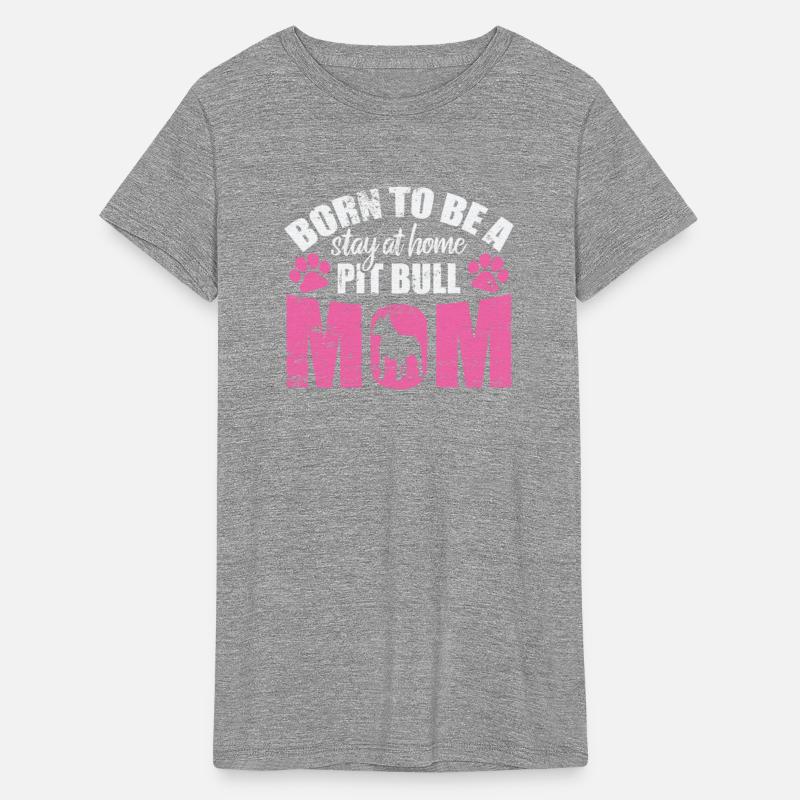 Born to be a Stay at Home Pit Bull Mom