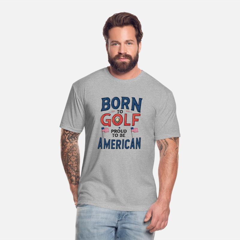Born to Golf, Proud to Be American - Patriotic