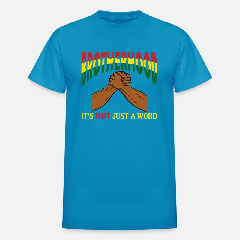 Brotherhood It's Not Just A Word