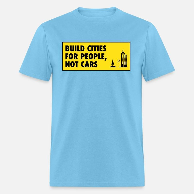 Build Cities For People Not Cars