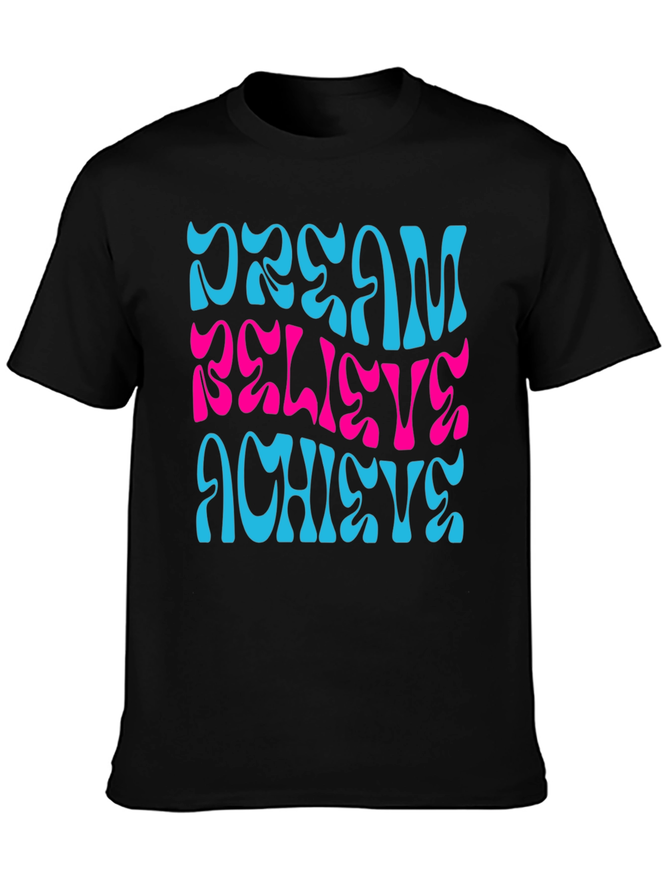 Dream Believe Achieve Graphic Tee