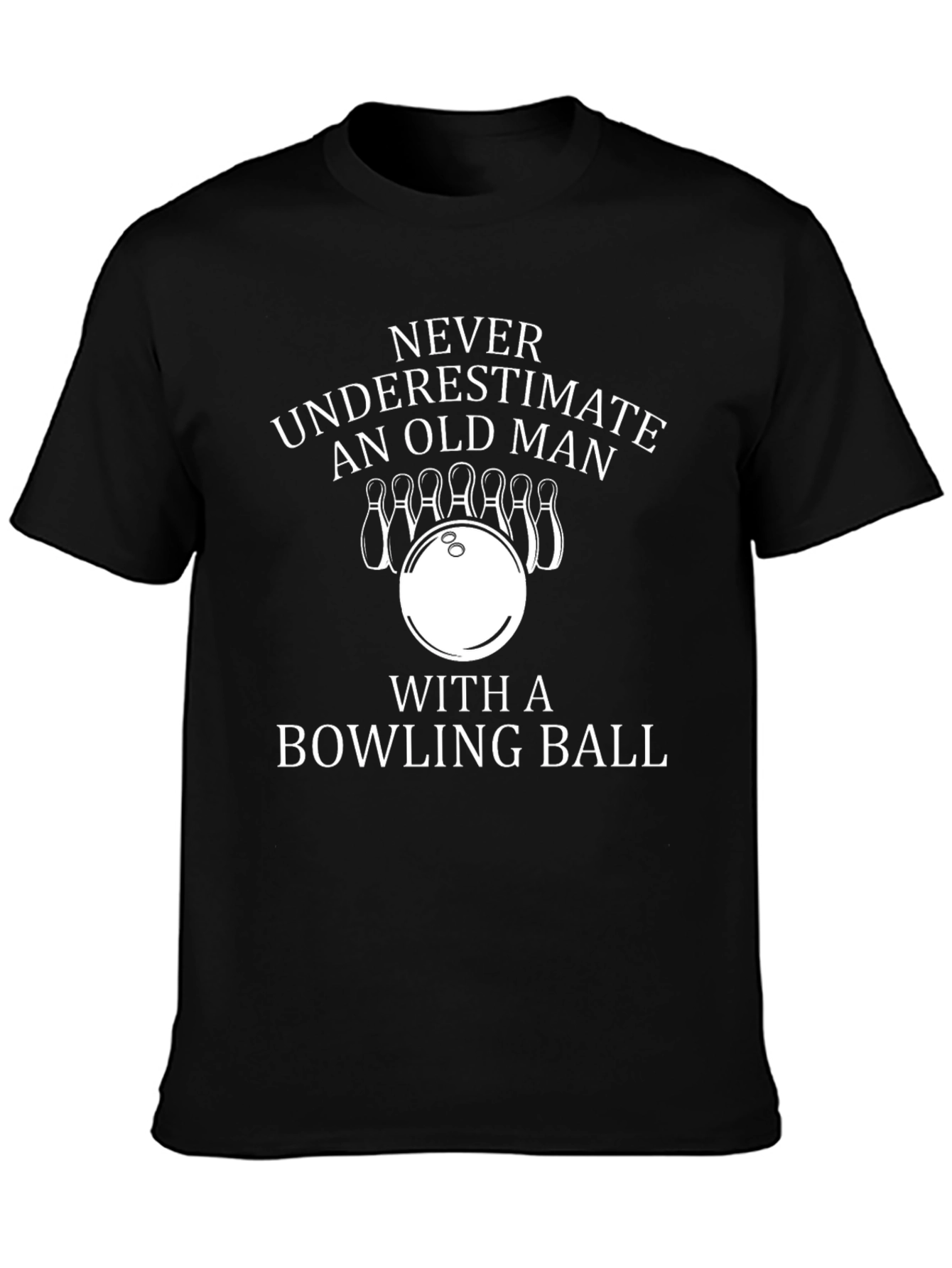 Never Underestimate Old Man Bowling Graphic Tee