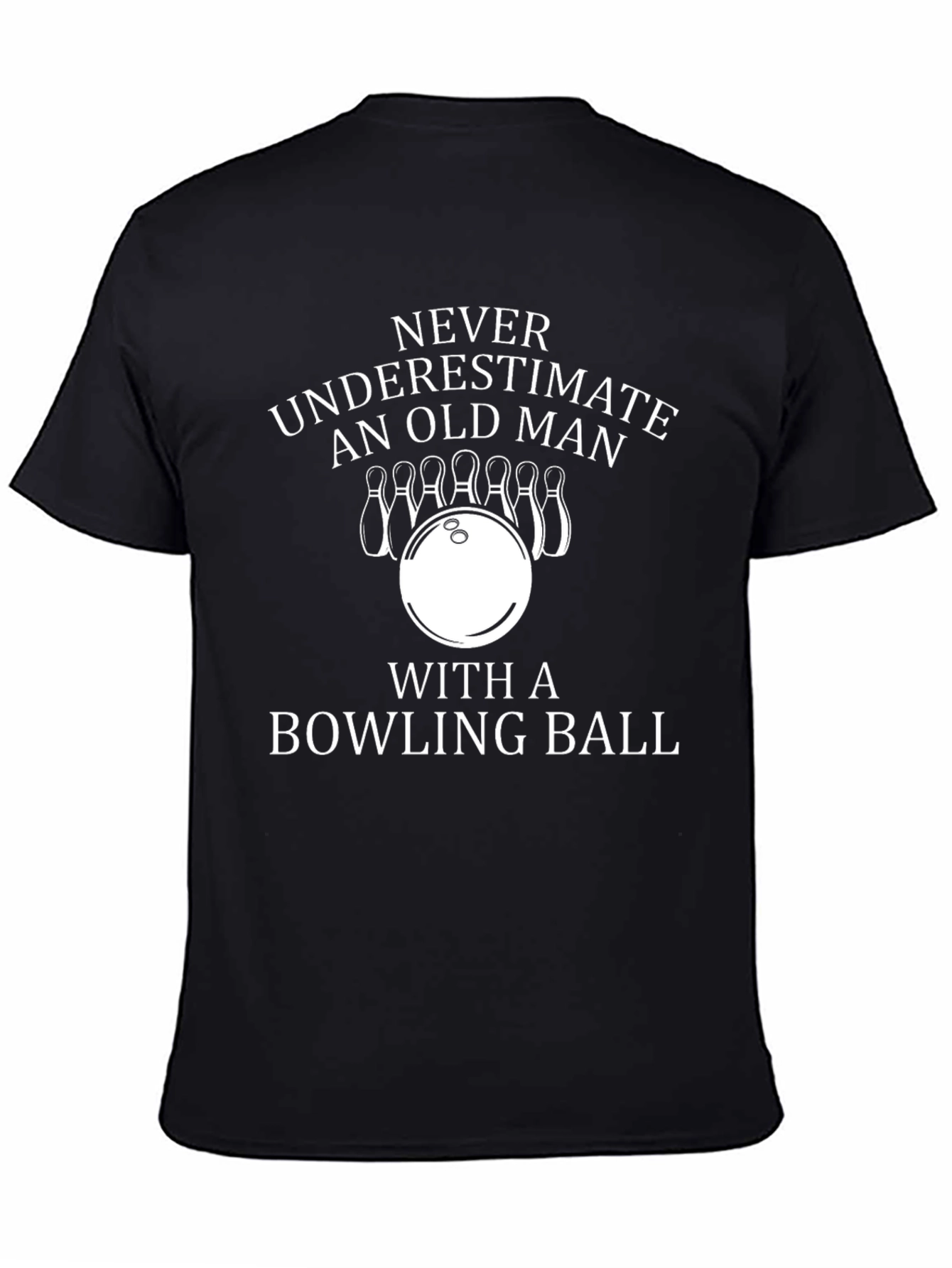 Never Underestimate Old Man Bowling Graphic Tee