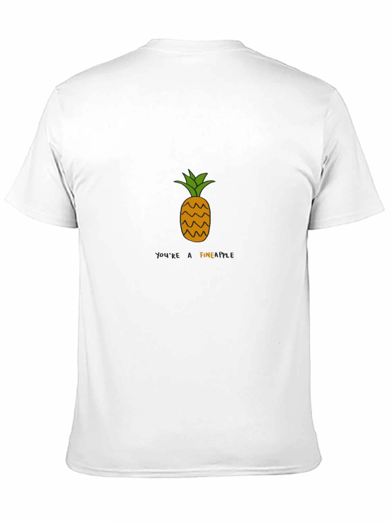 Youre A Fineapple Black T-Shirt