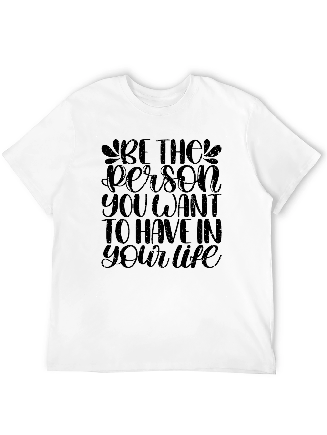 Inspirational Message Black T-Shirt