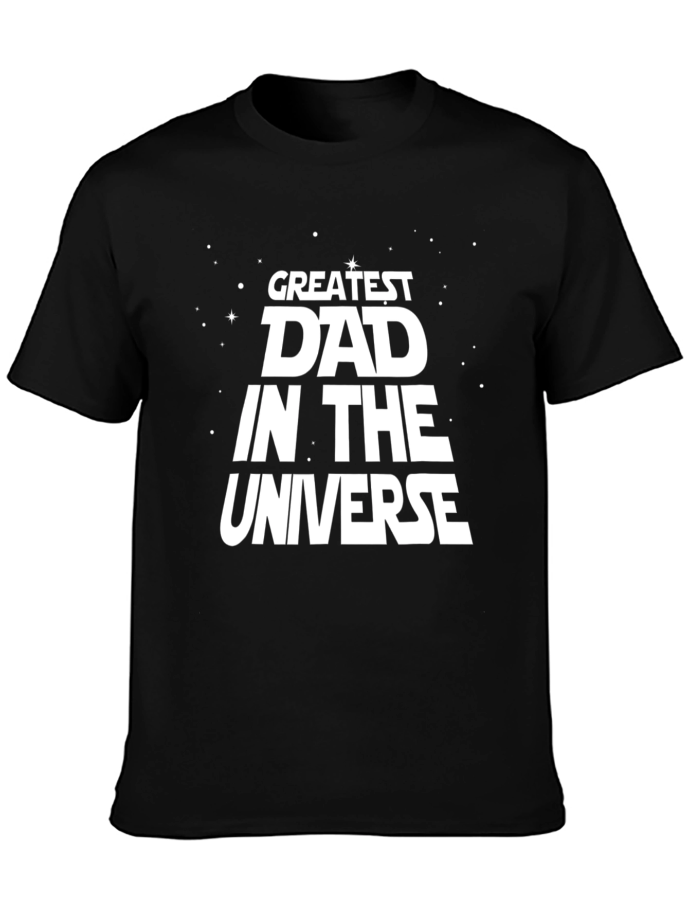 Greatest Dad in the Universe Black Graphic T-Shirt