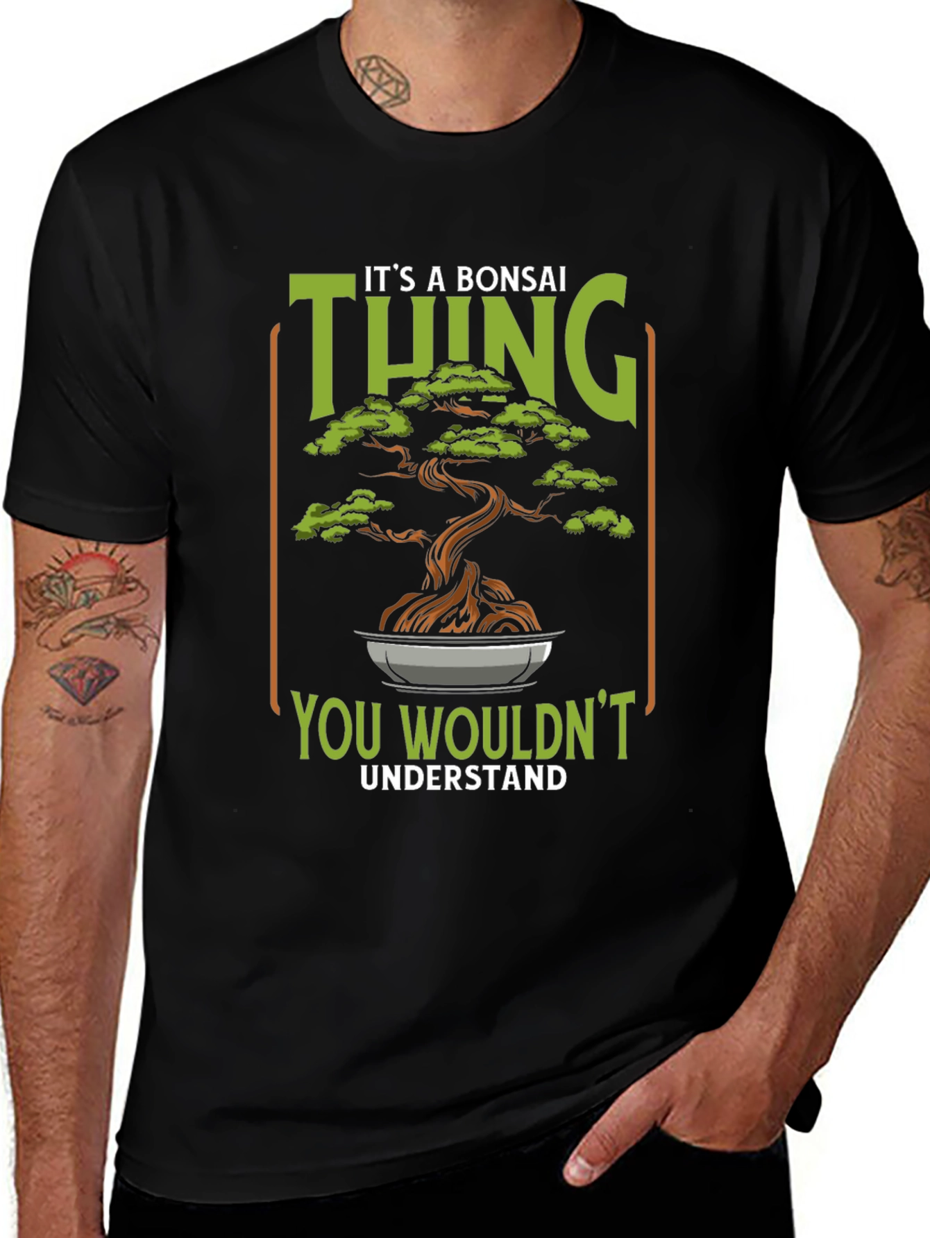 Its a Bonsai Thing - Graphic T-Shirt