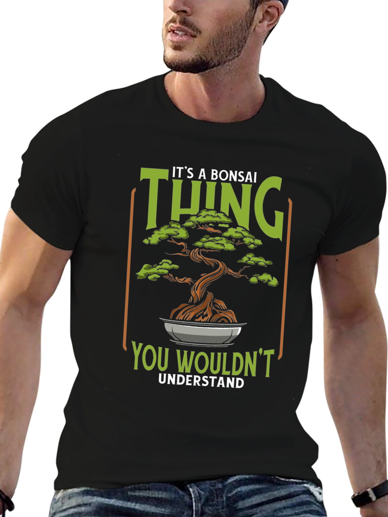 Its a Bonsai Thing - Graphic T-Shirt
