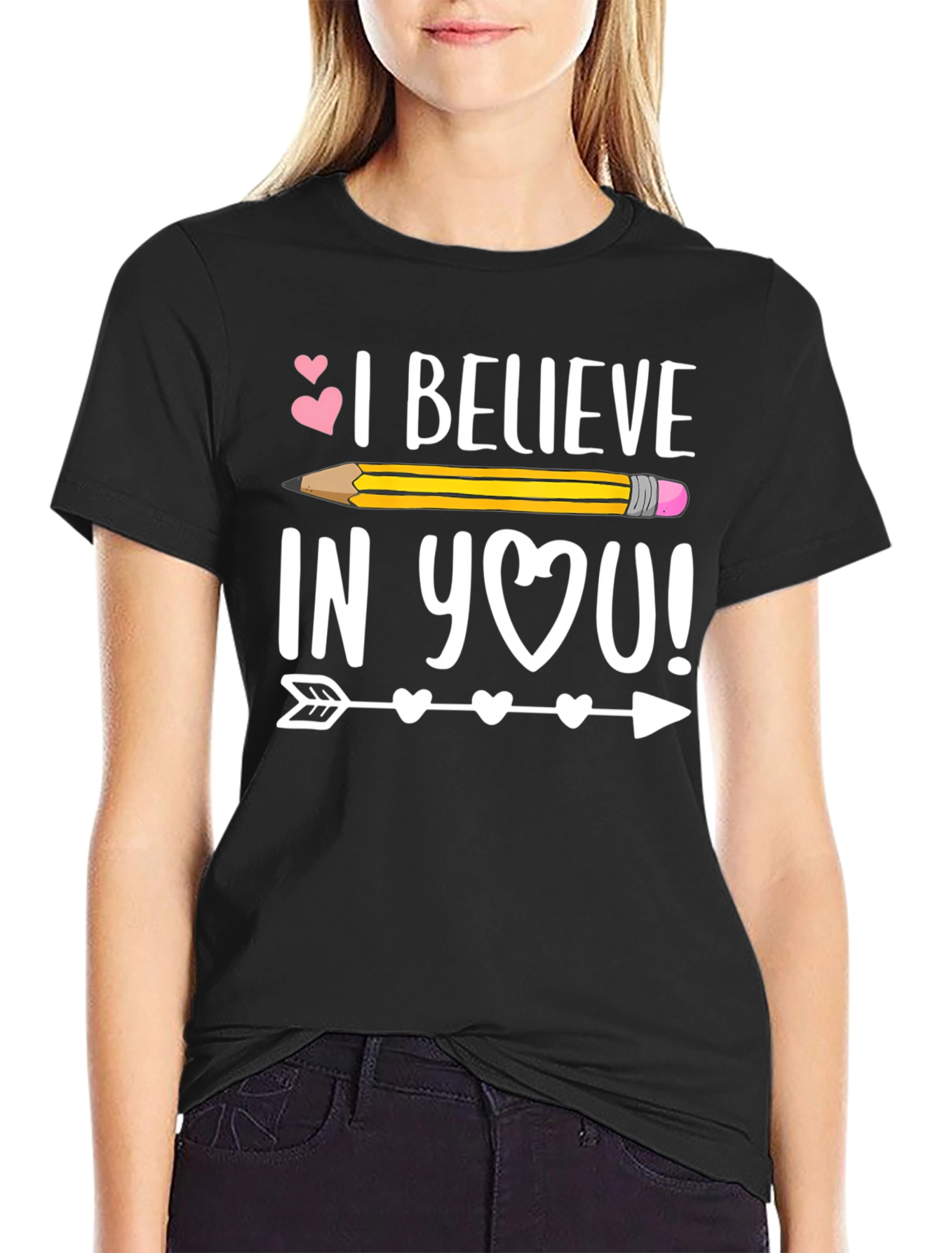 Believe In You T-Shirt Teacher Gift