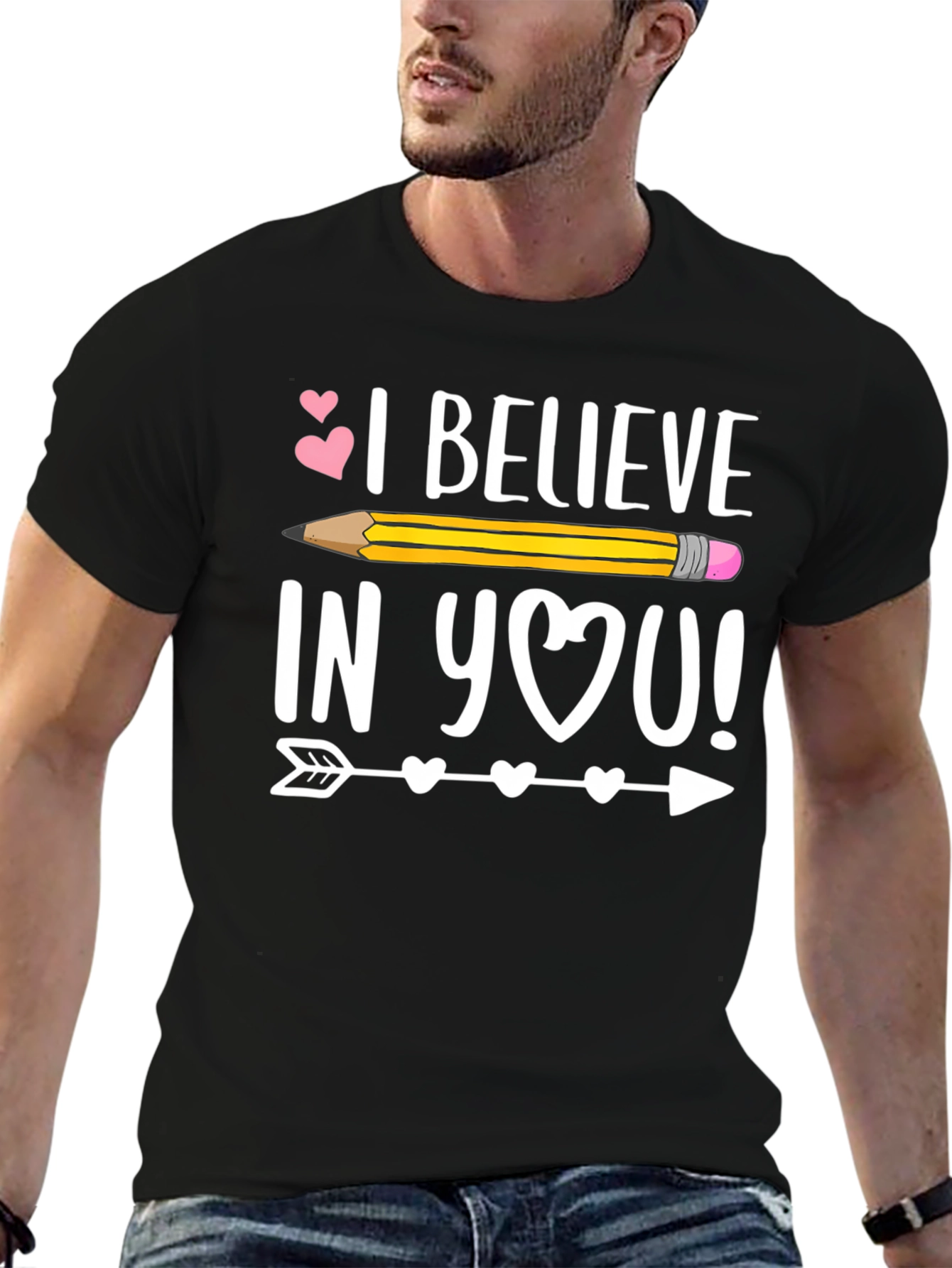 Believe In You T-Shirt Teacher Gift