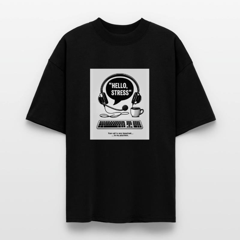 Call Center T-Shirt – Hello, Stress Speech Bubble