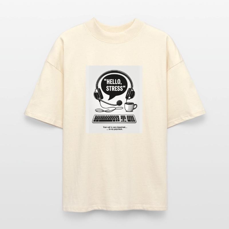 Call Center T-Shirt – Hello, Stress Speech Bubble