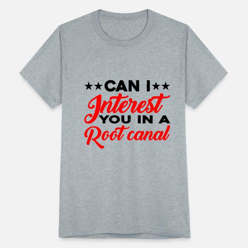 Can I Interest You In A Root Canal 2