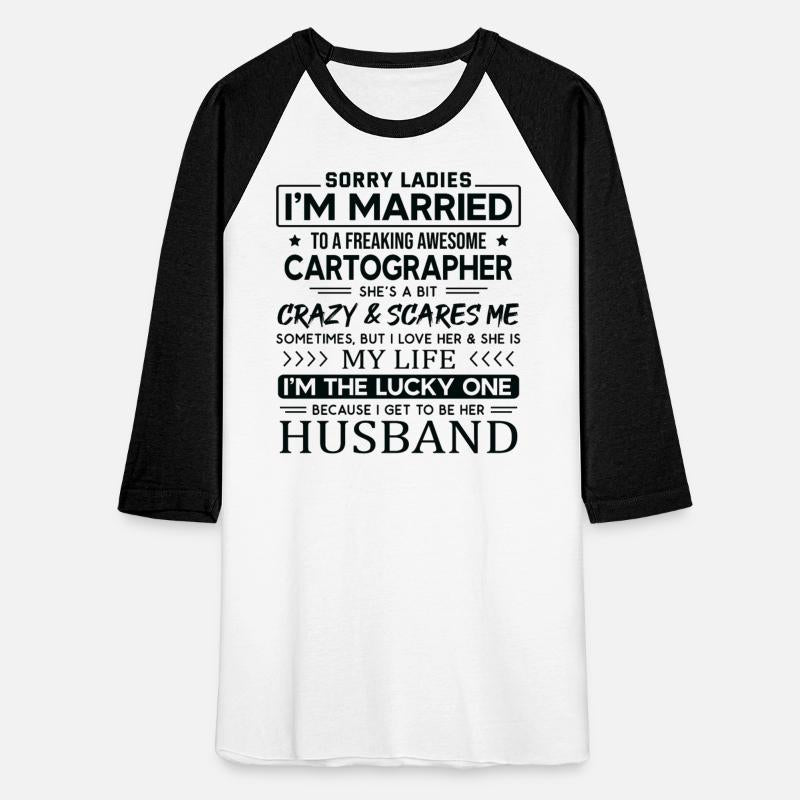 Cartographer Funny Saying For Husband