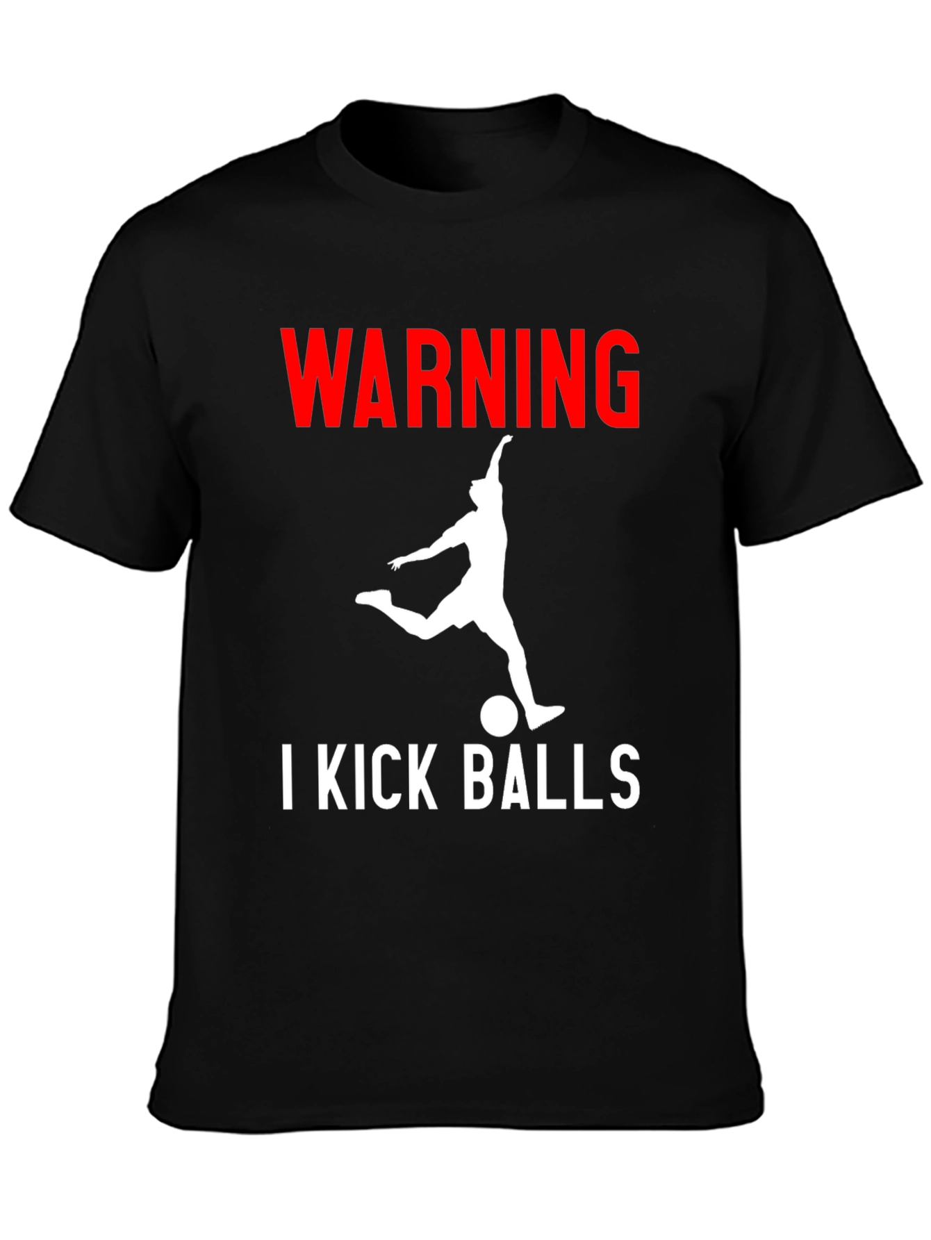 Warning: I Kick Balls Graphic Tee - Black