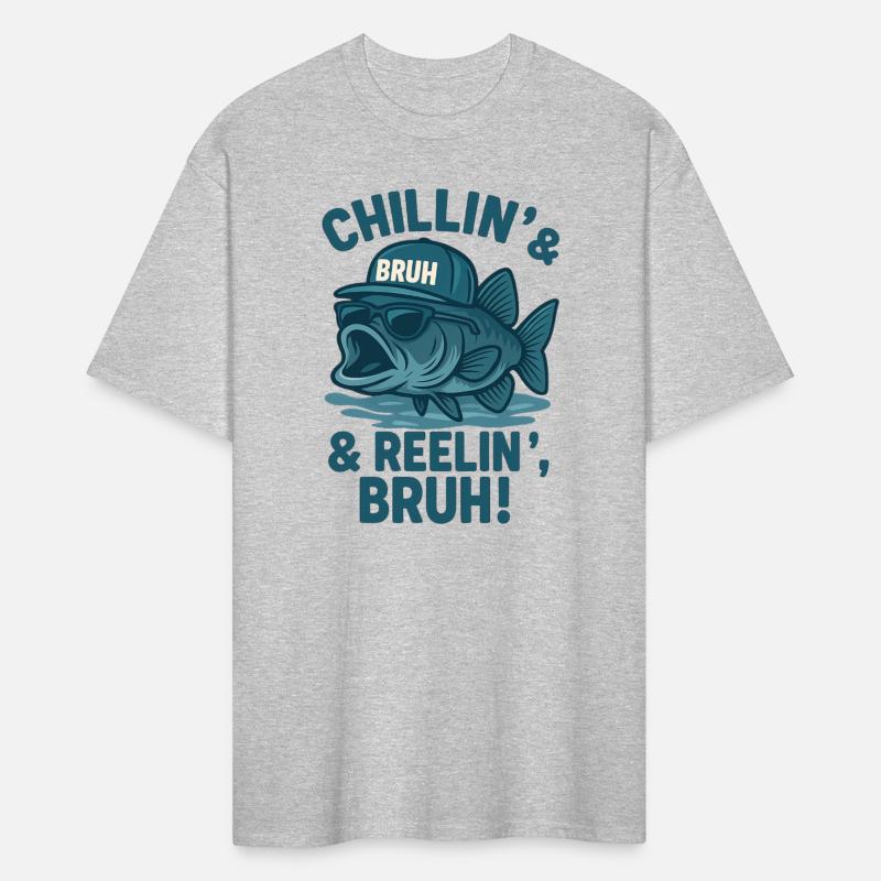 Chillin’ & Reelin’, BRUH