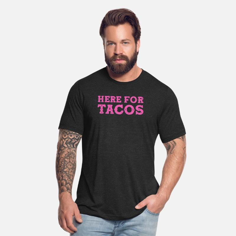 Cinco de Mayo Gear, Here For The Tacos