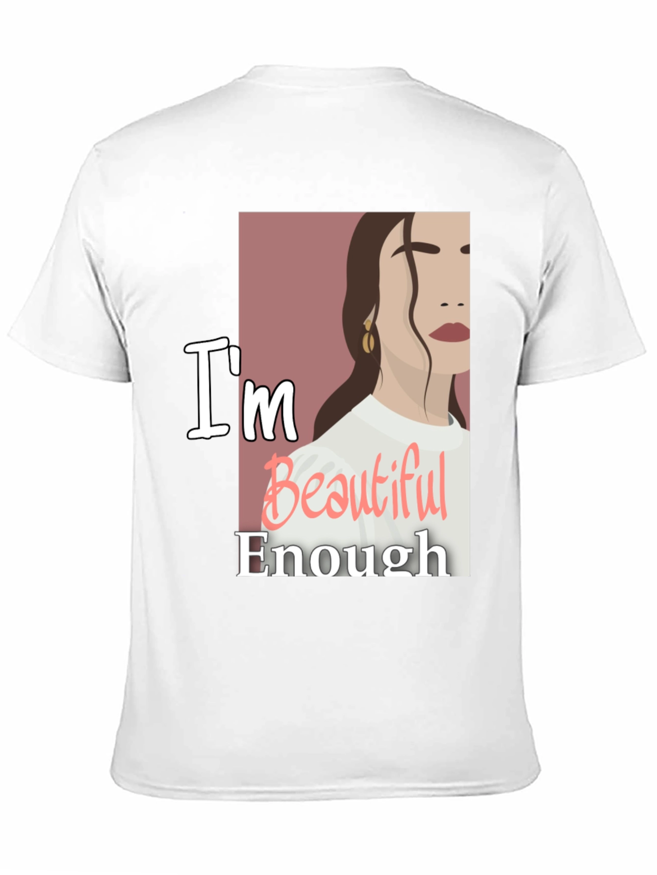 Im Beautiful Enough Graphic Tee - Trendy Comfort