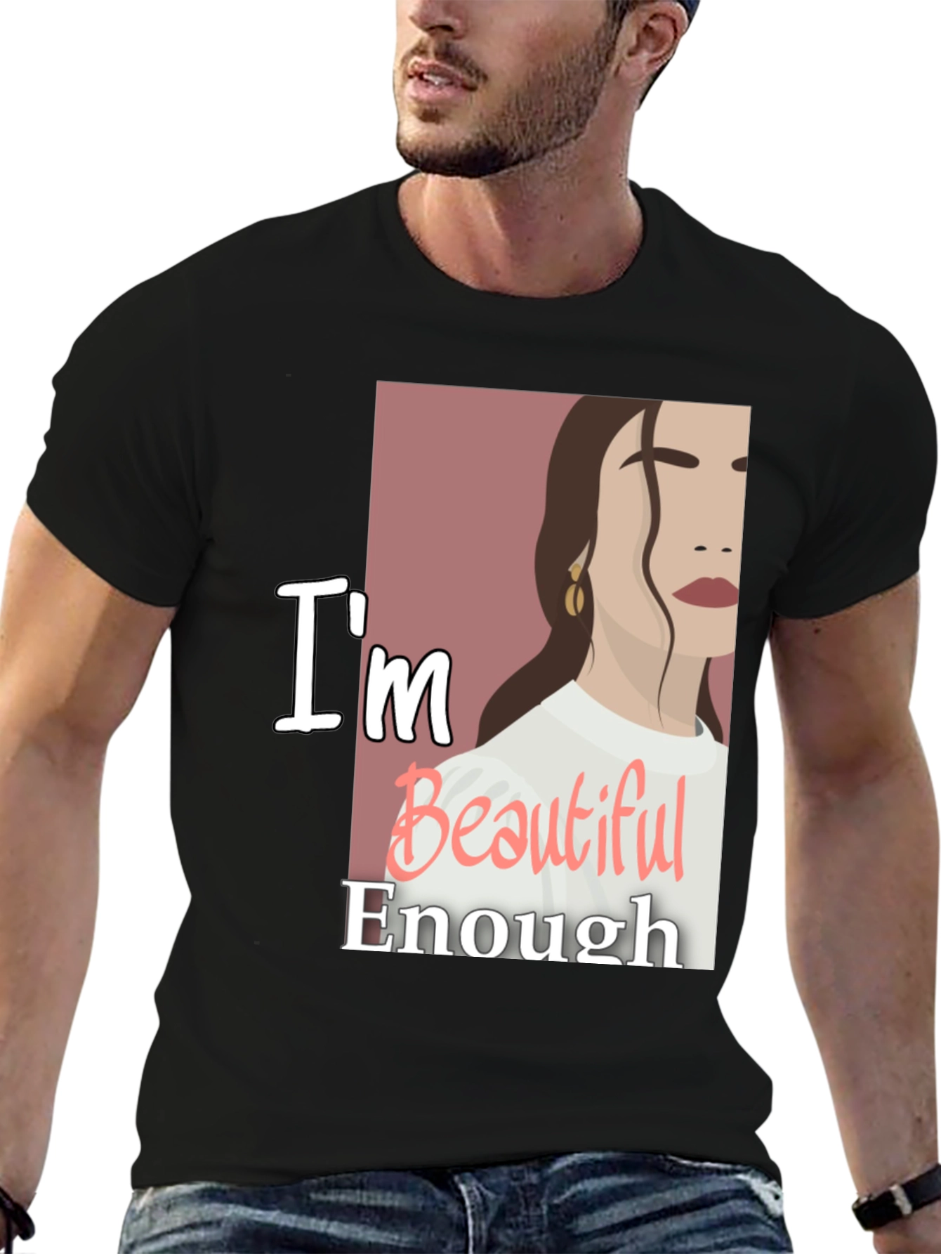 Im Beautiful Enough Graphic Tee - Trendy Comfort