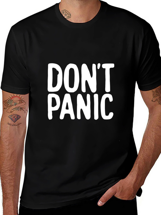 Dont Panic T-Shirt - Relaxed Cotton Tee