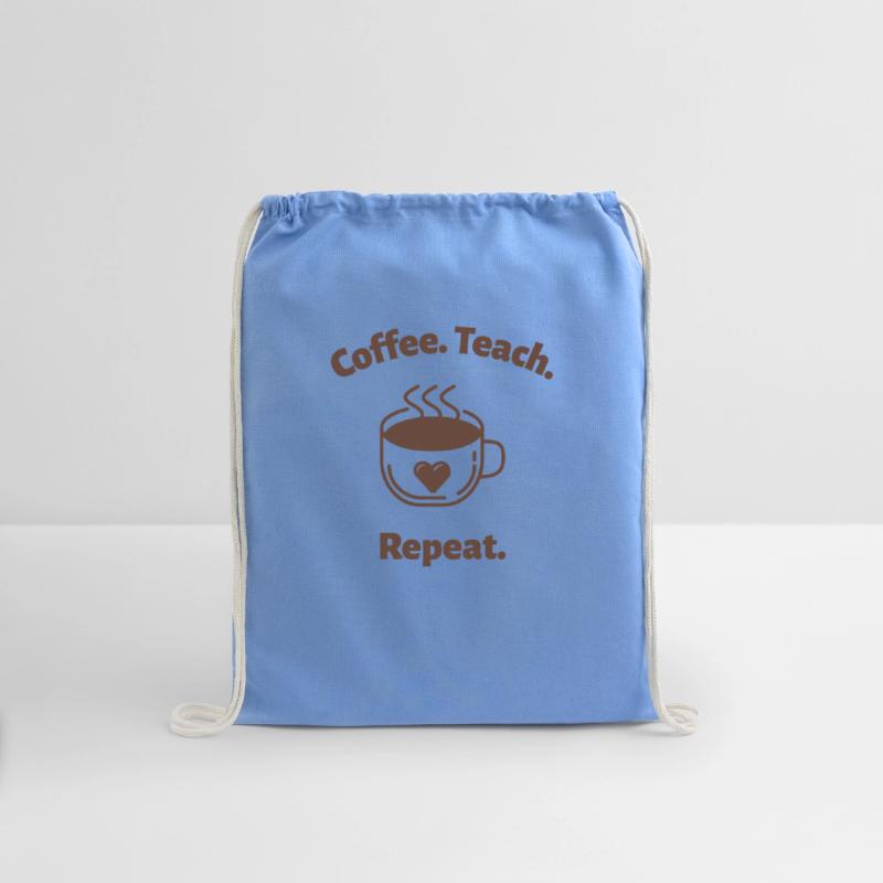 Coffee. Teach. Repeat