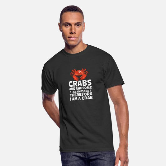 Crabs Are Awesome I Am Awesome Therefore Im A Crab