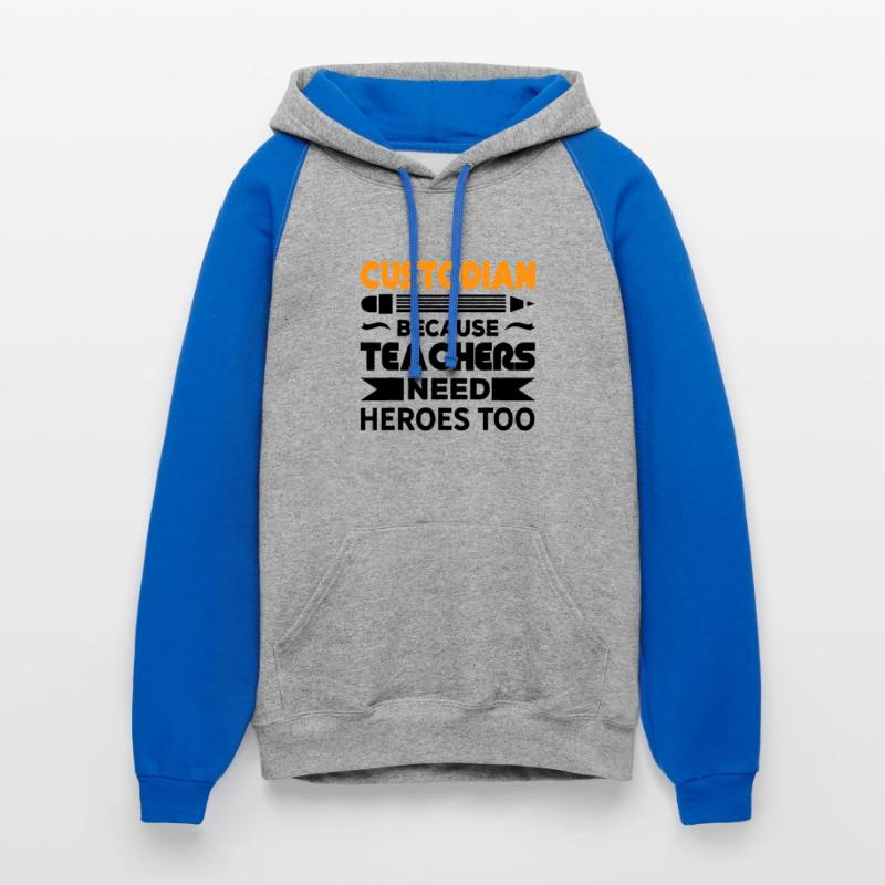 Custodian Because Teachers Need Heroes too