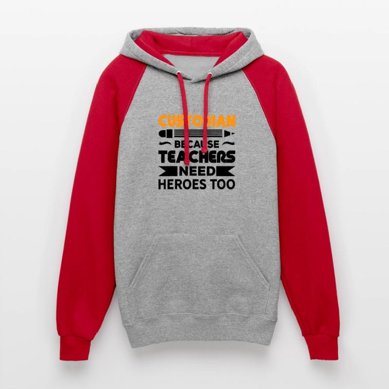 Custodian Because Teachers Need Heroes too