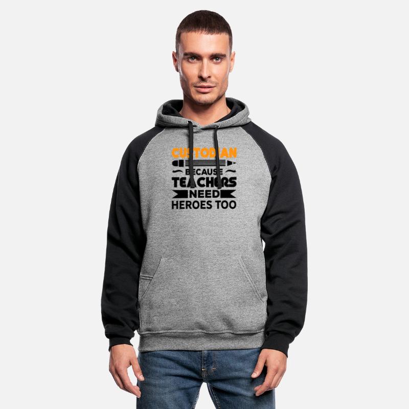 Custodian Because Teachers Need Heroes too