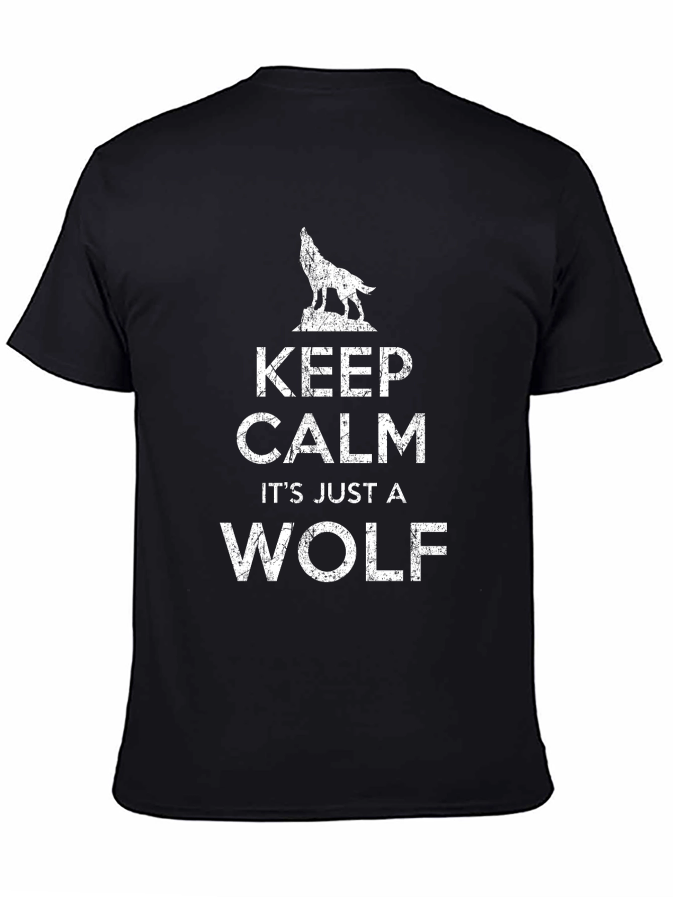 Keep Calm Its Just a Wolf T-Shirt