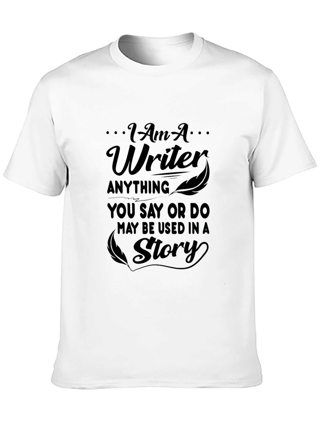 Im A Writer T-Shirt: Story Inspiration Tee