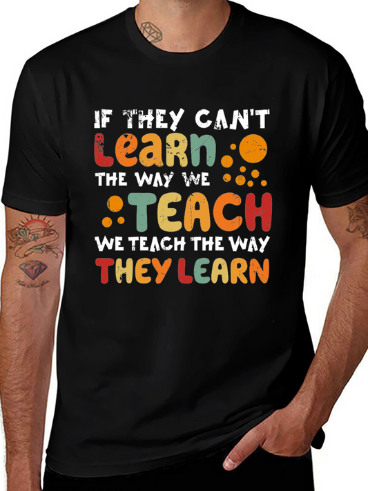 If They Cant Learn Graphic Tee