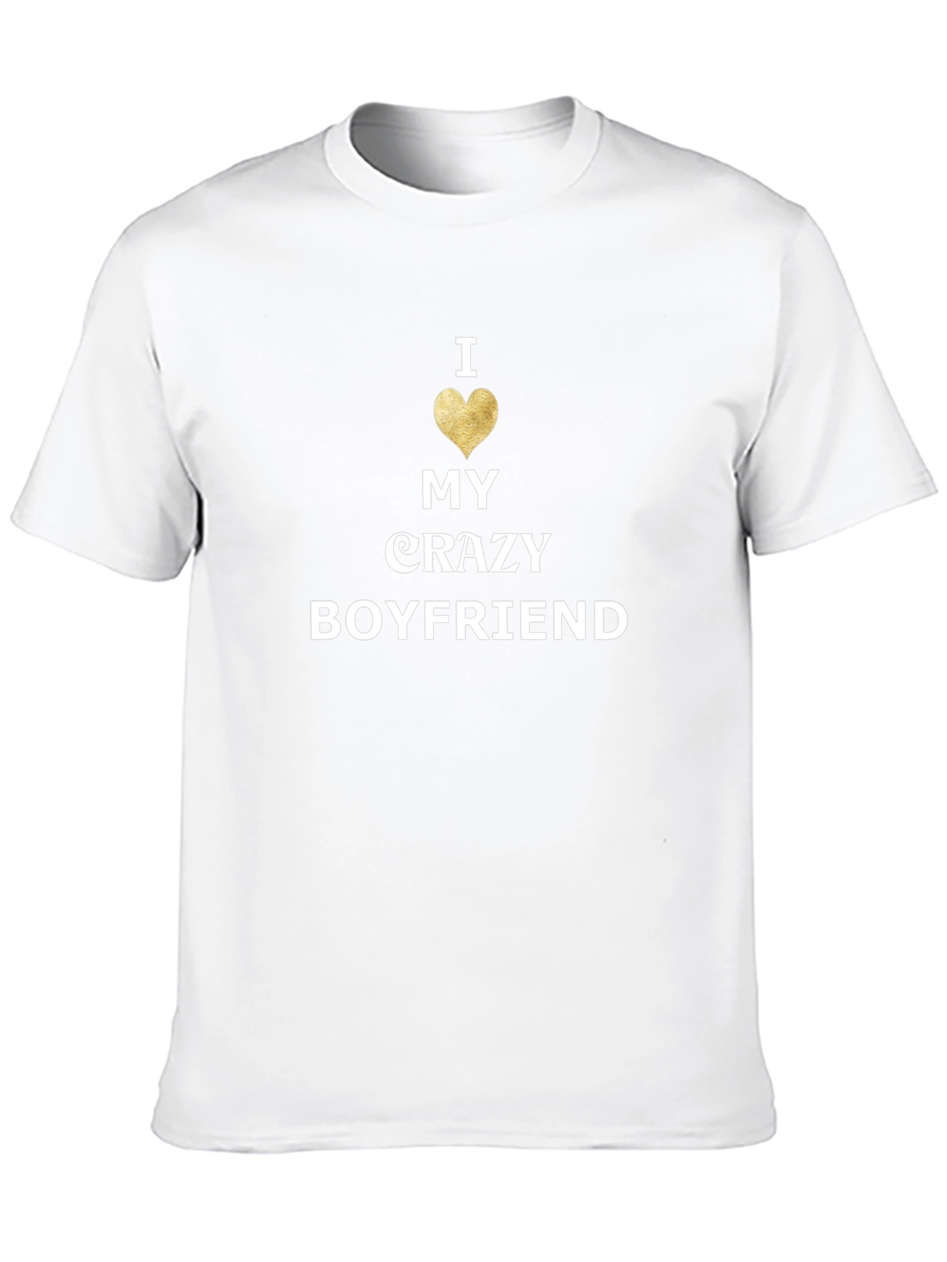 I Heart My Crazy Boyfriend T-Shirt