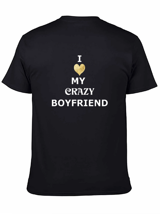 I Heart My Crazy Boyfriend T-Shirt