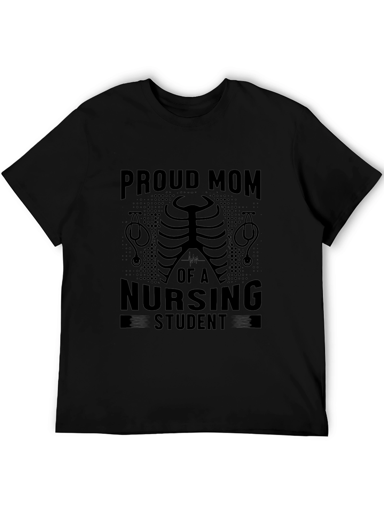 Proud Mom of a Nursing Student Black T-Shirt