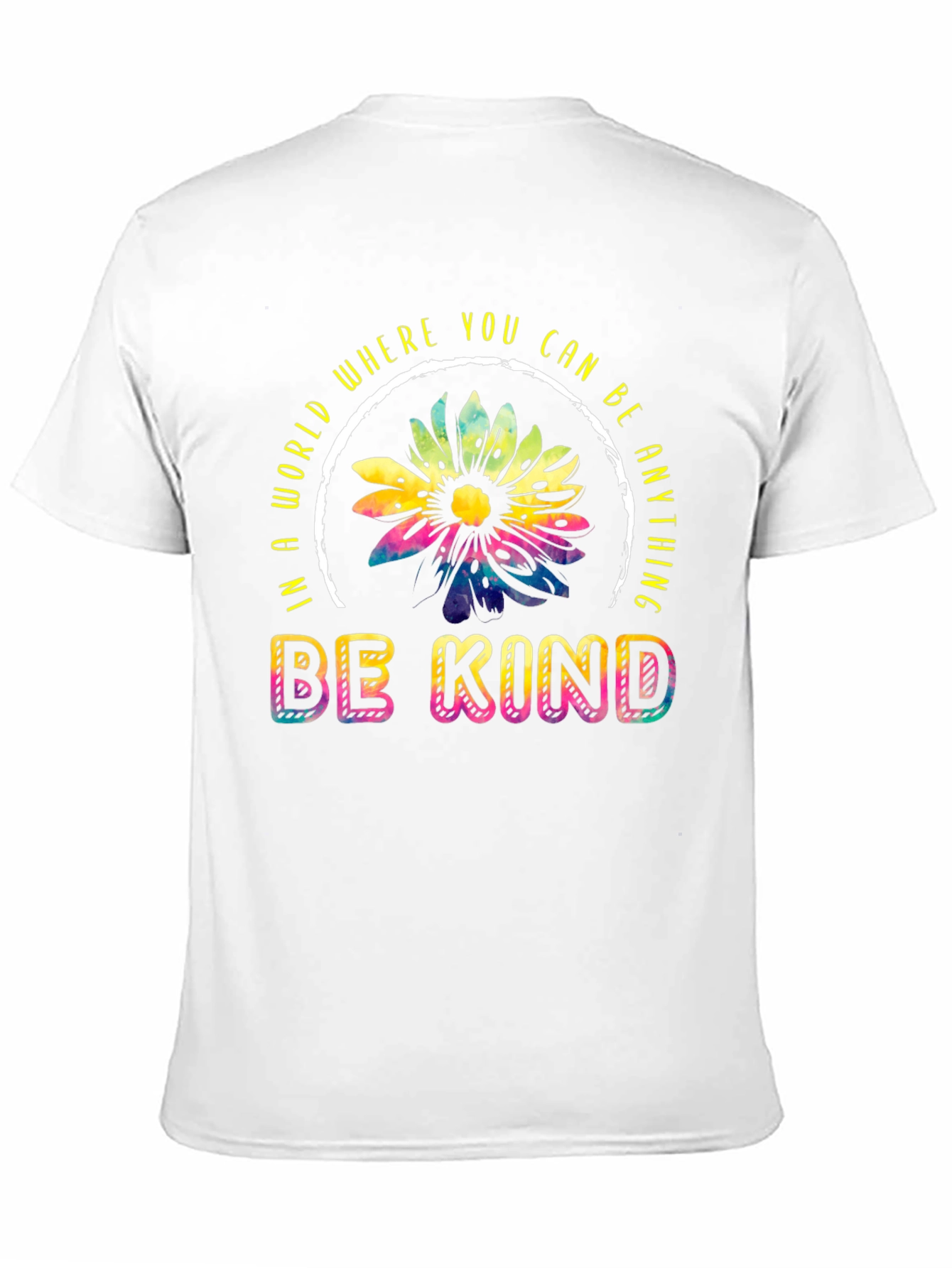 Be Kind T-Shirt - Rainbow Sunflower Design