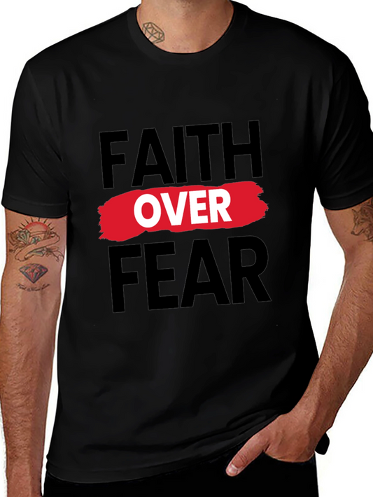 Faith Over Fear T-Shirt