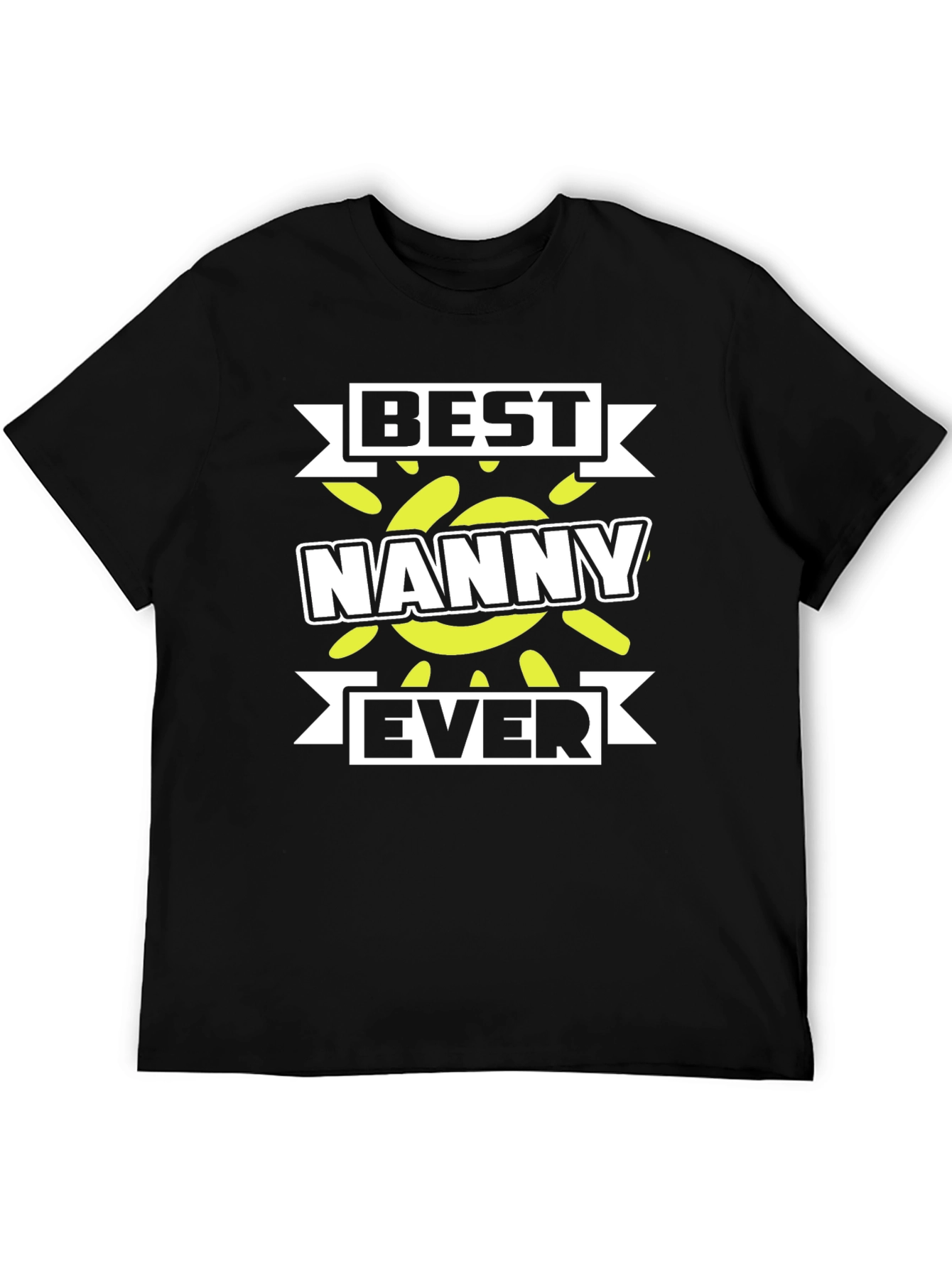 Best Nanny Ever T-Shirt - Gift for Nannies